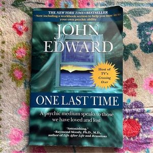 One Last Time by John Edward